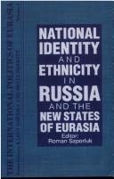 Cover for National identity and ethnicity in Russia and the new states of Eurasia