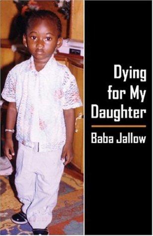 Cover for Dying For My Daughter