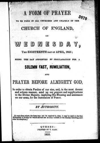 Cover for A form of prayer to be used in all churches and chapels of the Church of England, on Wednesday, the eighteenth day of April, 1855