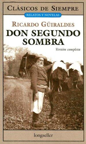 Cover for Don Segundo Sombra / Mr. Second Shadow