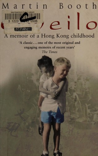 Cover for GWEILO: MEMORIES OF A HONG KONG CHILDHOOD.