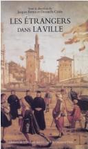 Cover for Les é trangers dans la ville