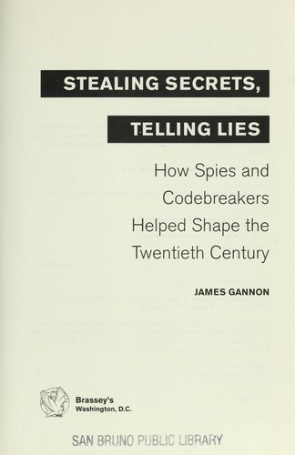 Cover for Stealing secrets, telling lies