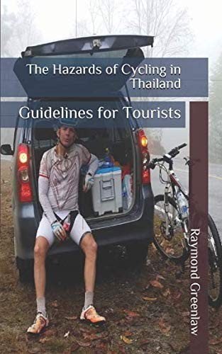 Cover for The Hazards of Cycling in Thailand