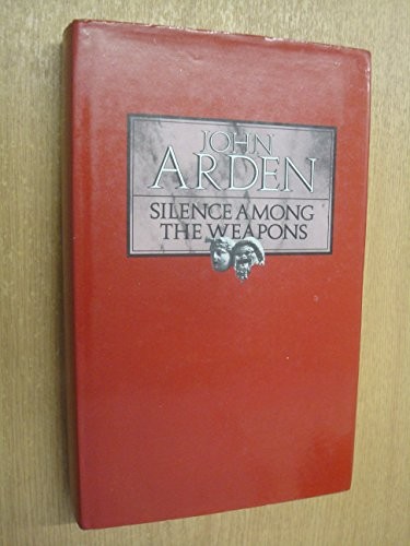 Cover for Silence among the weapons