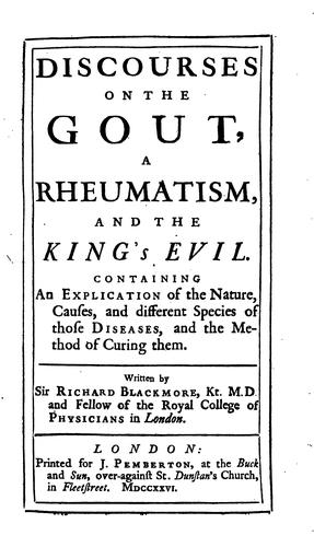 Cover for Discourses on the Gout, a Rheumatism, and the King's Evil: Containing an ...