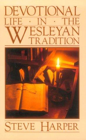 Cover for Devotional Life in the Wesleyan Tradition