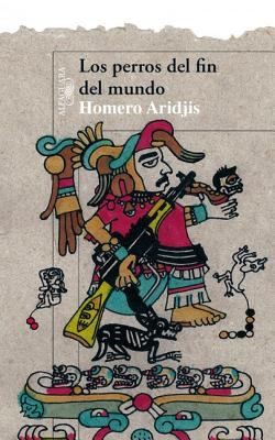 Cover for Los Perros Del Fin Del Mundo