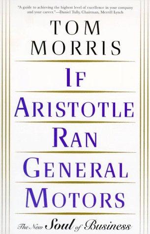 Cover for If Aristotle Ran General Motors