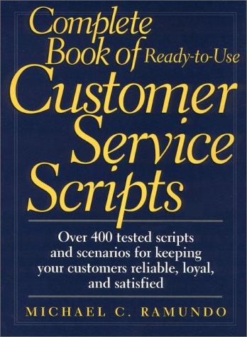 Cover for Complete book of ready-to-use customer service scripts