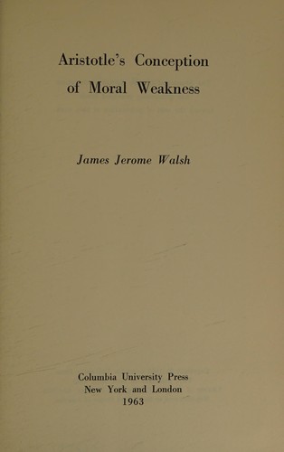 Cover for Aristotle's conception of moral weakness.