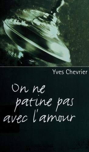 Cover for On ne patine pas avec l'amour