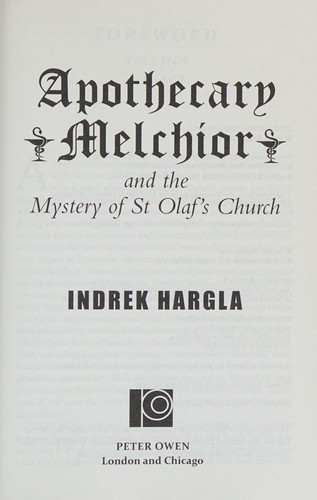 Cover for Apothecary Melchior and the mystery of St Olaf's Church