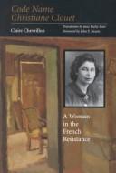 Cover for Code name Christiane Clouet