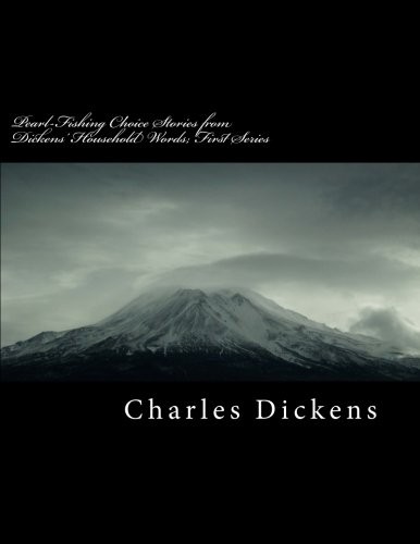Cover for Pearl-Fishing Choice Stories from Dickens' Household Words; First Series