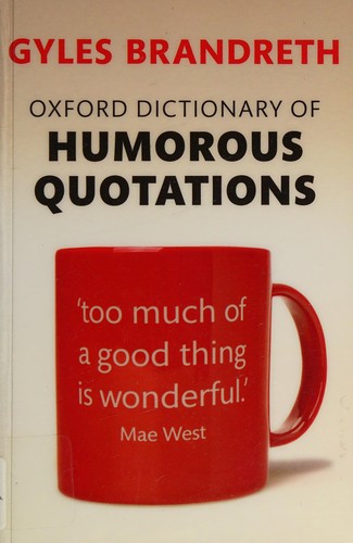 Cover for Oxford dictionary of humorous quotations