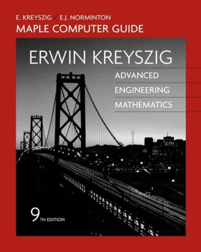 Cover for Advanced Engineering Mathematics, A Self-Contained Introduction (Maple Computer Guide) (Advanced Engineering Mathematics)