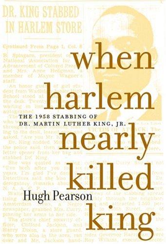 Cover for When Harlem Nearly Killed King