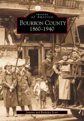 Cover for Bourbon County 1860-1940 (Images of America)