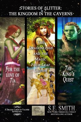 Cover for Stories of Glitter, the Kingdom in the Caverns