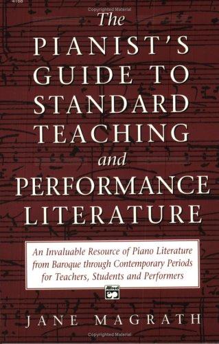 Cover for Pianist's Guide to Standard Teaching and Performance Literature