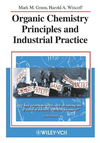 Cover for Organic chemistry principles and industrial practice