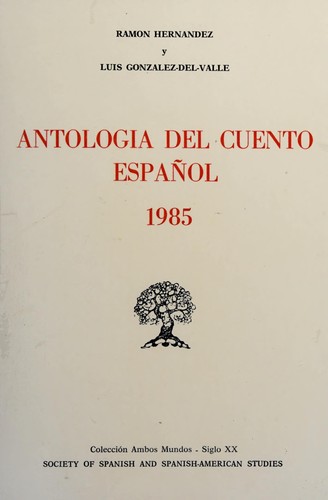 Cover for Antología del cuento español, 1985