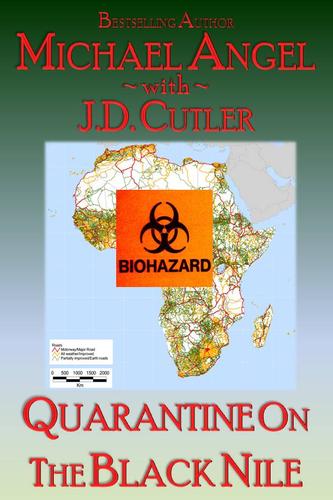 Cover for Quarantine on the Black Nile