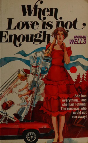 Cover for When love is not enough