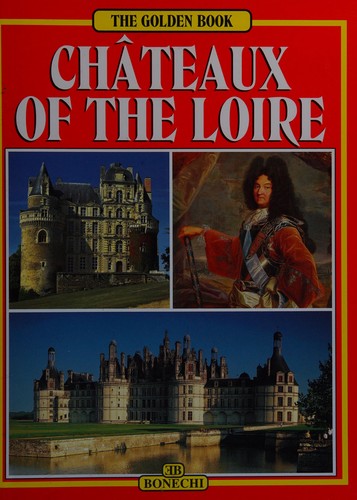 Cover for Châteaux of the Loire