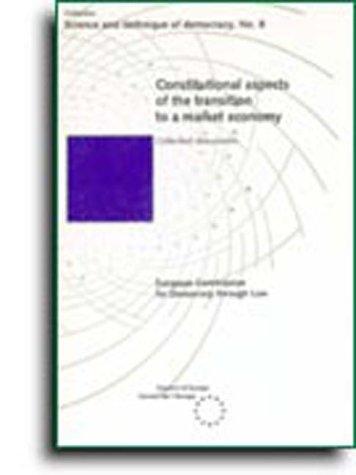 Cover for Constitutional aspects of the transition to a market economy (Science and Technique of Democracy No. 8) (1994)