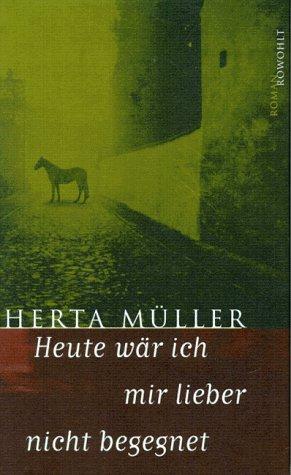 Cover for Heute wär ich mir lieber nicht begegnet