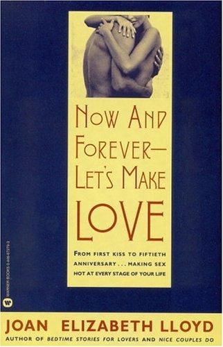 Cover for Now and forever--let's make love