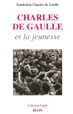 Cover for Charles de Gaulle et la jeunesse