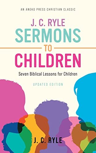 Cover for J. C. Ryle Sermons to Children