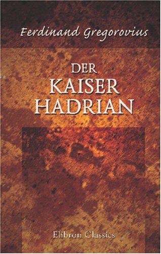 Cover for Der Kaiser Hadrian