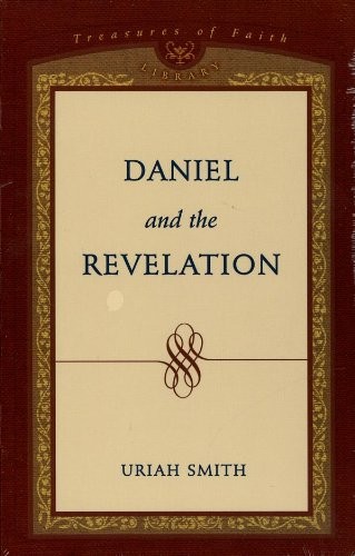 Cover for The Prophecies of Daniel and the Revelation