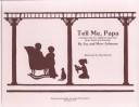 Cover for Tell Me Papa