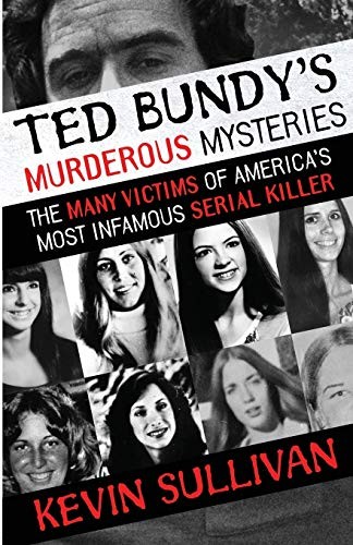 Cover for Ted Bundy's Murderous Mysteries