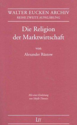 Cover for Die Religion der Marktwirtschaft.