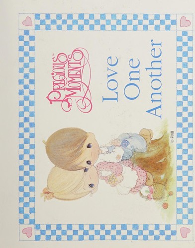 Cover for Precious Moments Love One Another