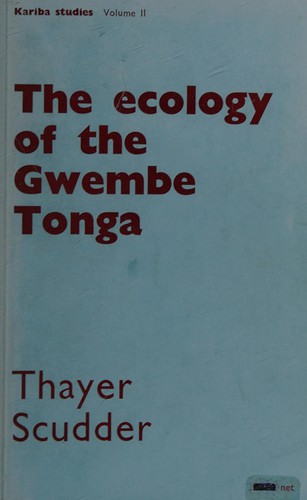Cover for The ecology of the Gwembe Tonga