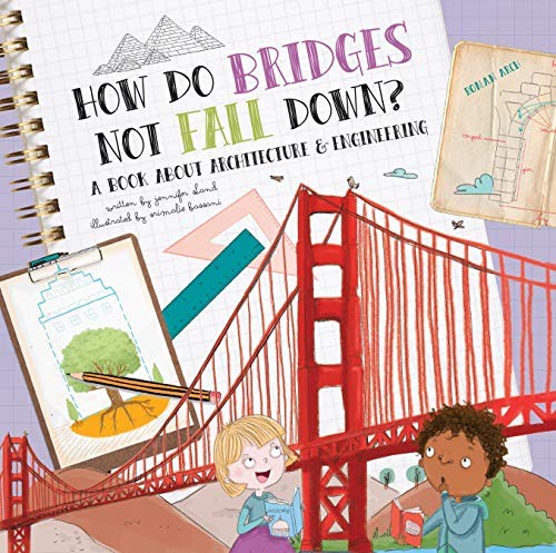 Cover for How Do Bridges Not Fall Down?