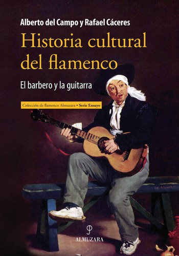 Cover for Historia cultural del flamenco (1546-1910)