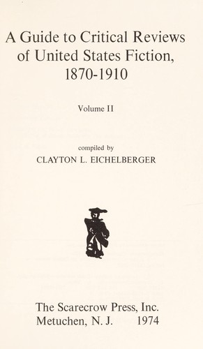 Cover for A guide to critical reviews of United States fiction, 1870-1910