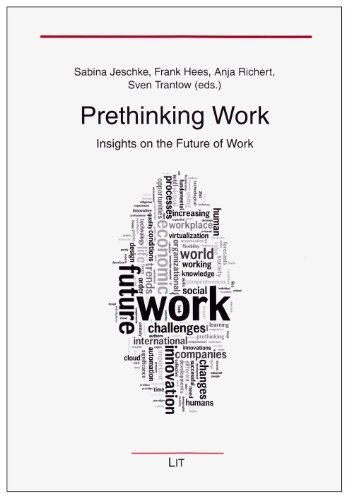 Cover for Prethinking Work: Insights on the Future of Work (Ergonomics / Arbeitswissenschaften)