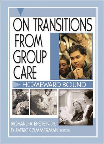 Cover for On Transition from Group Care