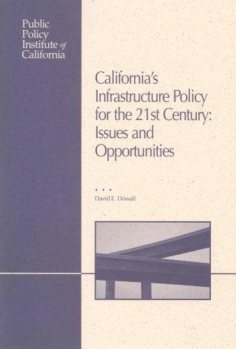 Cover for California's Infrastructure Policy for the 21st Century