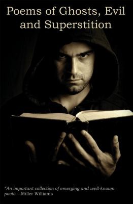 Cover for Poems Of Ghosts Evil Superstition