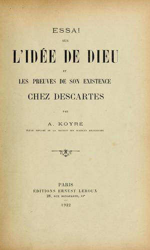 Cover for Essai sur l'idée de Dieu et les preuves de son existence chez Descartes